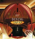 Hip Dining Japan - kniha z kategorie Městská architektura