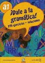 Dale a la gramática A1 + CD audio enClave ELE