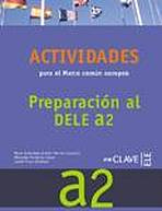 Actividades para el MCER A2 + CD audio (DELE 2009) enClave ELE