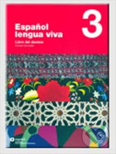 Espanol LENGUA VIVA 3 LIBRO+CD Santillana