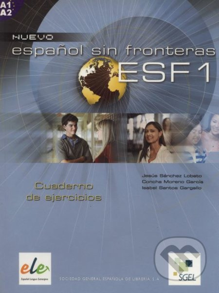 Espanol sin fronteras 1 - pracovní sešit SGEL