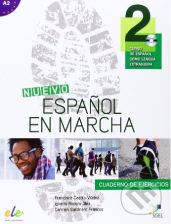 NUEVO ESPANOL EN MARCHA 2 EJERCICIOS + CD SGEL