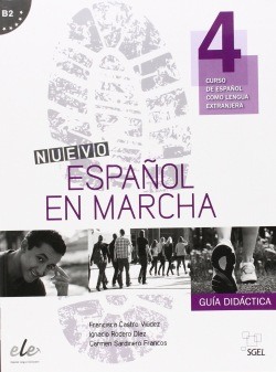 NUEVO ESPANOL EN MARCHA 4 GUIA DIDÁCTICA SGEL