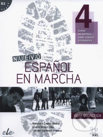 NUEVO ESPANOL EN MARCHA 4 GUIA DIDÁCTICA SGEL