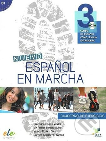NUEVO ESPANOL EN MARCHA 3 EJERCICIOS + CD SGEL