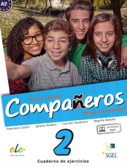 Compañeros Nueva Edición 2: Libro del alumno - Ignacio Rodero Díez, Carmen Sardinero Francos, Francisca Castro Viúdez - kniha z kategorie Jazykové…