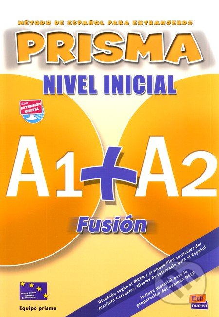 Prisma Fusión Inicial (A1+A2) Libro del alumno +  eBook + Extensión digital Edinumen