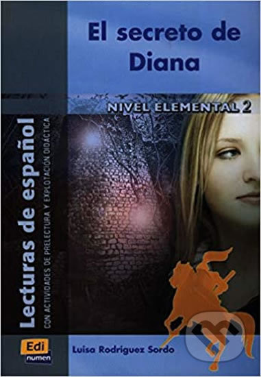 Lecturas graduadas Elemental II El secreto de Diana - Libro Edinumen
