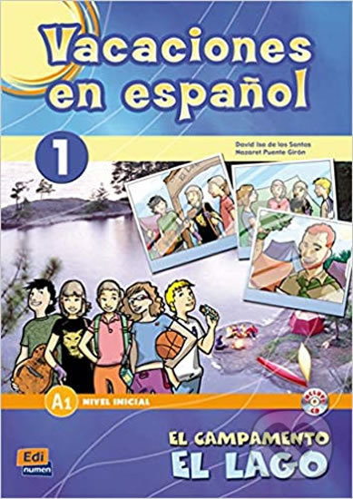 Vacaciones en espanol 1 El campamento el lago Edinumen