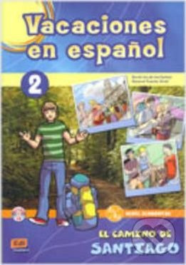 Vacaciones en espanol 2 El camino de Santiago Edinumen
