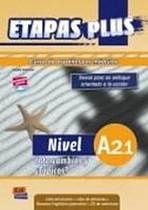 Etapas Plus A2.1 Libro del alumno/Ejercicios + CD Edinumen