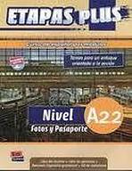 Etapas Plus A2.2 Libro del alumno/Ejercicios + CD Edinumen