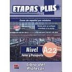 Etapas Plus A2.2 Libro del profesor Edinumen