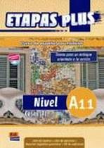 Etapas Plus A1.1 Libro del alumno/Ejercicios + CD Edinumen