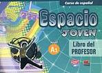 Espacio joven A1 Libro del profesor Edinumen