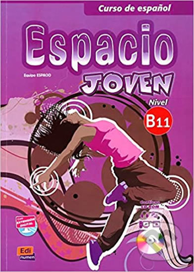 Espacio joven B1.1 Libro del alumno Edinumen