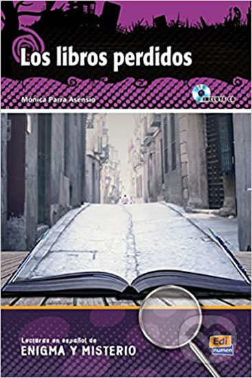 Lecturas en espanol de enigma y misterio Los libros perdidos + CD Edinumen
