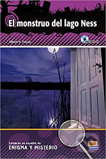Lecturas en espanol de enigma y misterio El monstruo del lago Ness + CD Edinumen