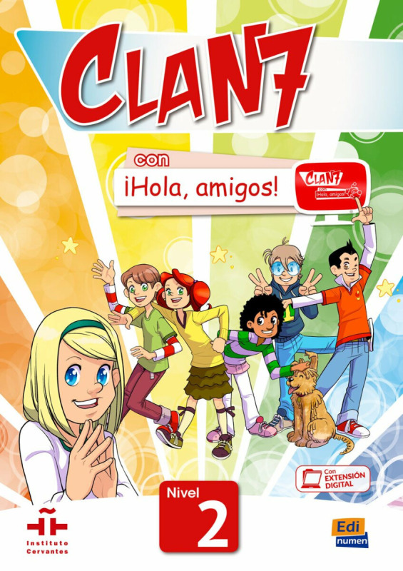Clan 7 con a#161;Hola, amigos! Nivel 2 Libro del alumno + CD-ROM Edinumen