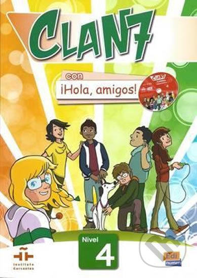Clan 7 con a#161;Hola, amigos! Nivel 4 Libro del alumno + CD-ROM Edinumen