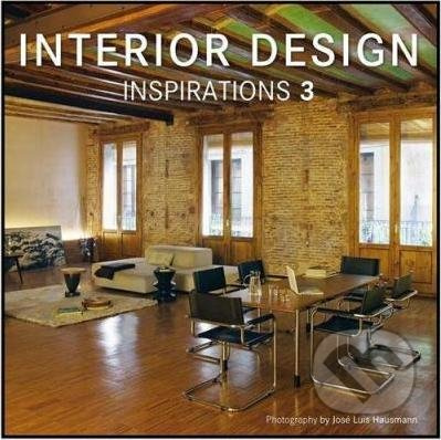 Interior Design Inspirations 3 - José Luis Hausmann - kniha z kategorie Architektura