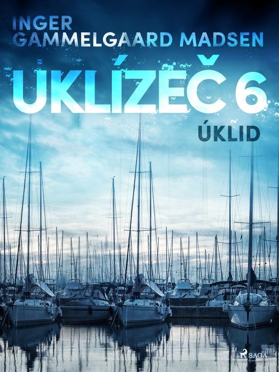Uklízeč 6: Úklid -  Inger Gammelgaard Madsen