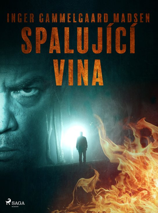 Spalující vina - komplet -  Inger Gammelgaard Madsen