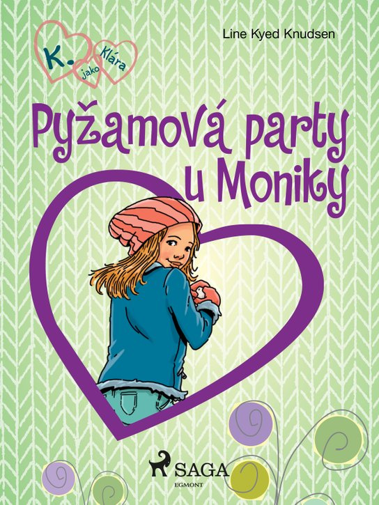 Pyžamová party u Moniky -  Line Kyed Knudsen