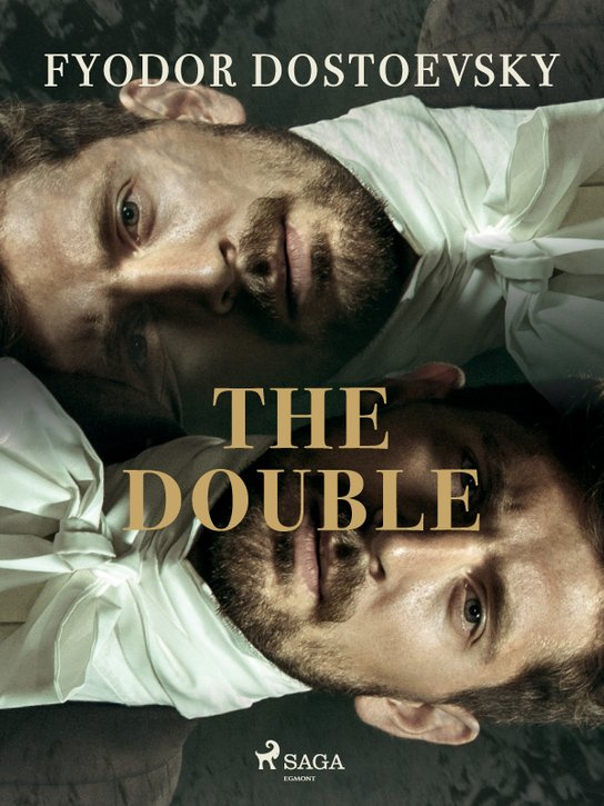 The Double -  Fyodor Dostoevsky