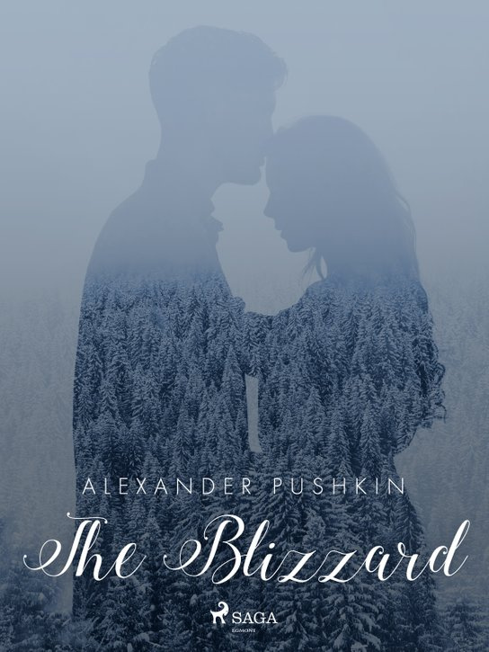 The Blizzard -  Alexander Pushkin