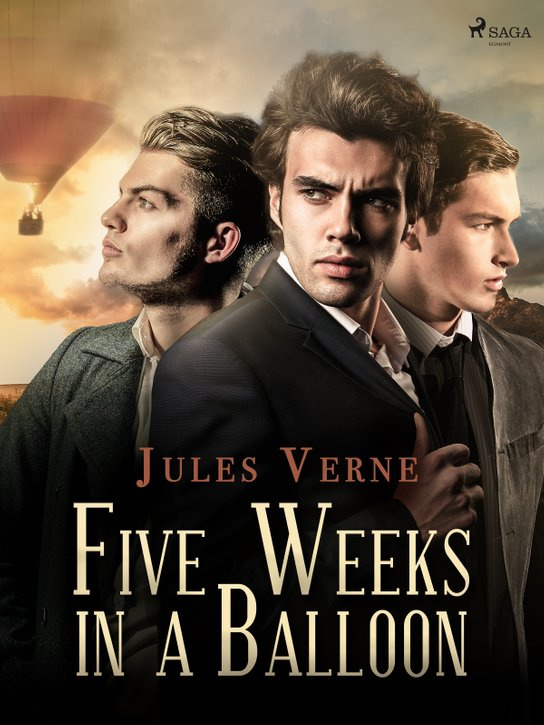 Five Weeks in a Balloon -  Jules Verne