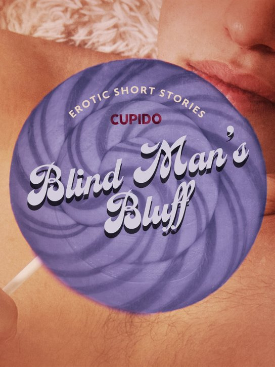 Blind Man’s Bluff -  Cupido