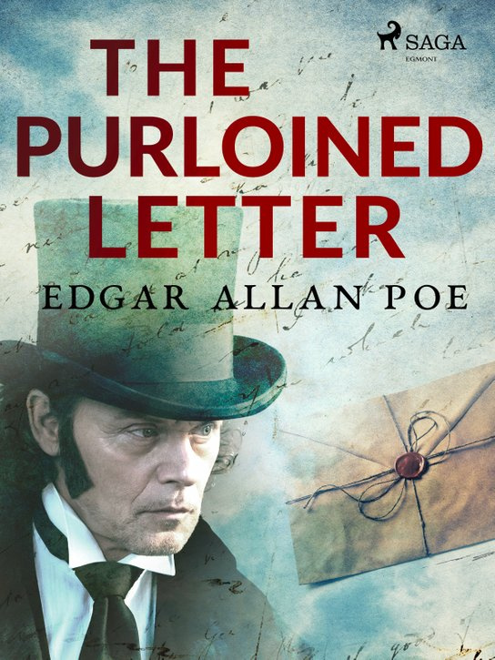 The Purloined Letter -  Edgar Allan Poe