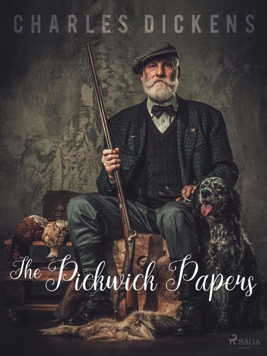 The Pickwick Papers -  Charles Dickens