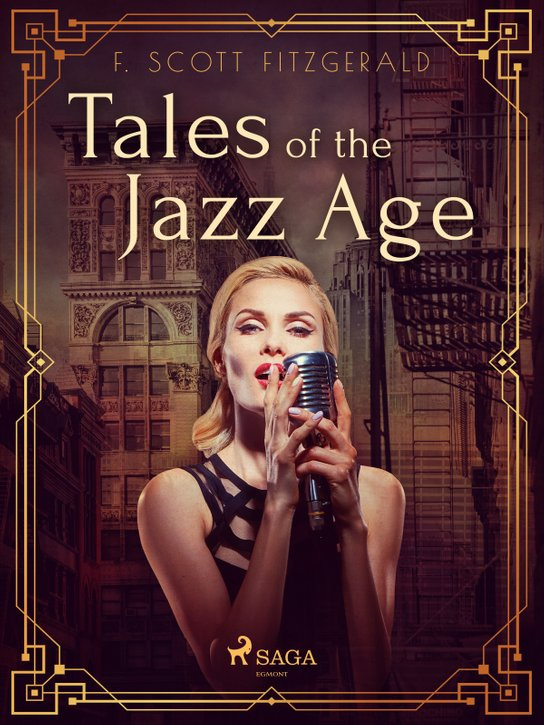 Tales of the Jazz Age -  F. Scott Fitzgerald