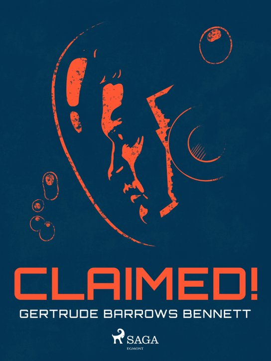 Claimed! -  Gertrude Barrows Bennett