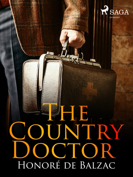The Country Doctor -  Honoré De Balzac