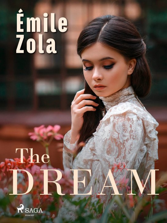 The Dream -  Emile Zola