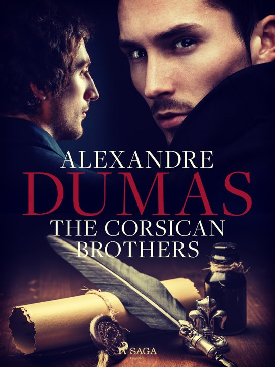 The Corsican Brothers -  Alexander ml. Dumas