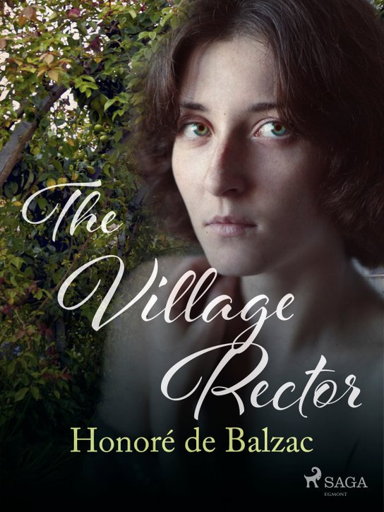 The Village Rector -  Honoré De Balzac
