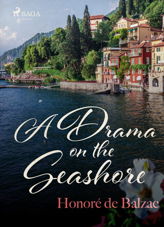 A Drama on the Seashore -  Honoré De Balzac