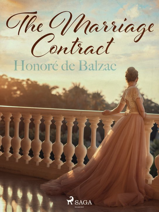 The Marriage Contract -  Honoré De Balzac