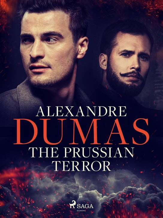The Prussian Terror -  Alexander ml. Dumas