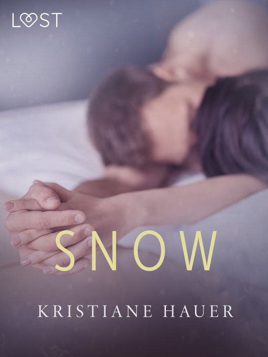 Snow - erotic short story -  Kristiane Hauer