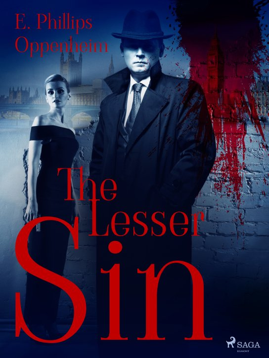 The Lesser Sin -  Edward Phillips Oppenheim