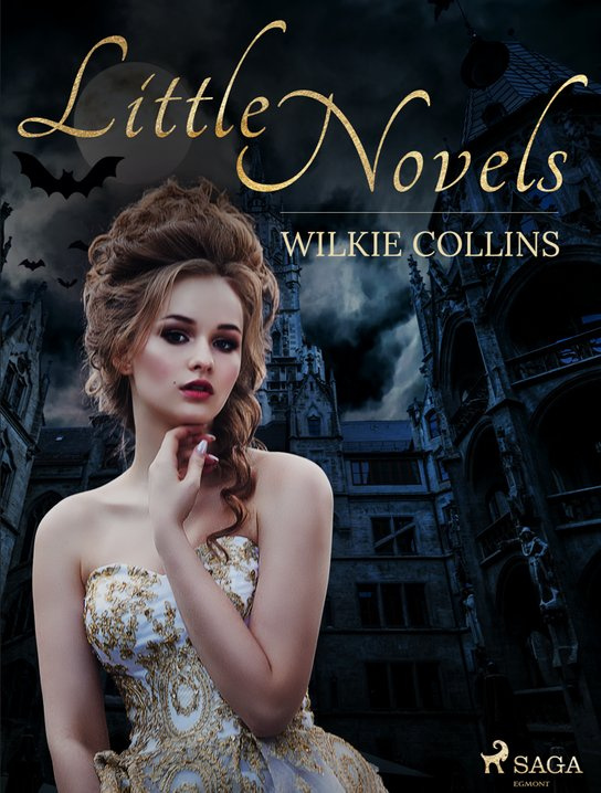 Little Novels -  Wilkie Collins