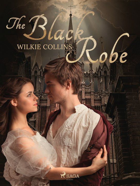 The Black Robe -  Wilkie Collins