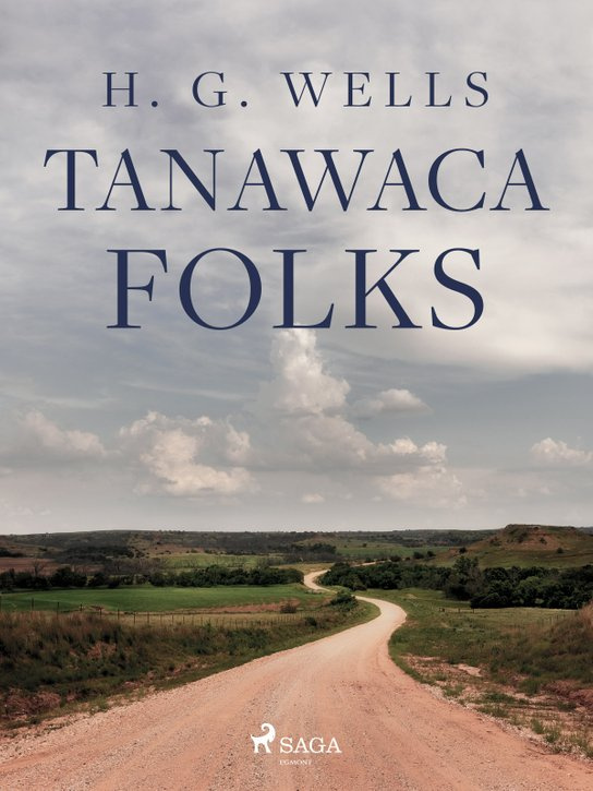 Tanawaca Folks -  L. Frank Baum