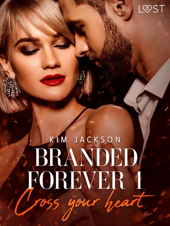 Branded Forever 1: Cross Your Heart -  Kim Jackson