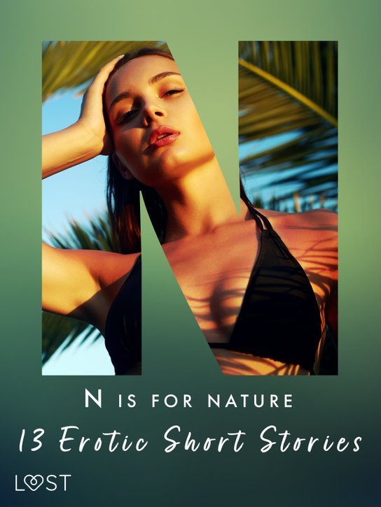 N is for Nature - 13 Erotic Short Stories -  Christina Tempest
